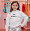 BE KIND SWEATER WHITE